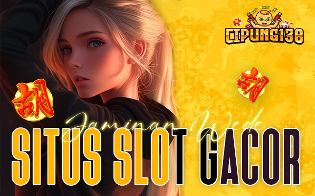 CIPUNG138 🚁 Situs Slot Gacor & Slot777 Paling Gampang Maxwin